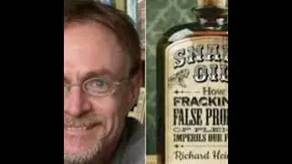 Free Forum Q&A - RICHARD HEINBERG, Author of SNAKE OIL: Fracking's Promise of Plenty Imperils Our...
