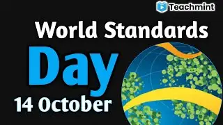 World Standards Day 2021 l World Standards day 2021 Theme l Teachmint