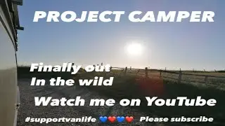 Wild camping Im out in Project Camper &pound;700 diy campervan #campervan #selfbuild