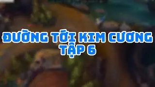 ROAD TO DIAMOND | TẬP 6 | EM ĐỔI T&Ecirc;N TI&Ecirc;U ĐỀ T&Iacute; KH&Ocirc;NG NHIỀU B&Aacute;C NGHĨ EM RANH KIM CƯƠNG Ạ