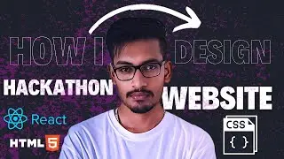 How I design Website for my University's Hackathon 2024| A day with Developer #hackathon #university