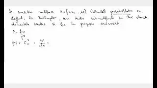 Matematici aplicate. Probabilitati - 10c6ex8