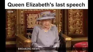 Queen Elizabeth last speech - 