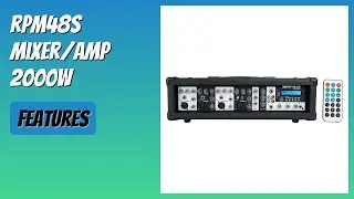 REVIEW (2025): RPM48S Mixer/Amp 2000W. Features