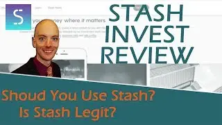 Stash App Review 2017 - Stash Invest Review - Stash Invest Tips - Is Stash Invest Safe?