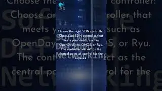 Software-defined networking (SDN) || LRS Services Technology