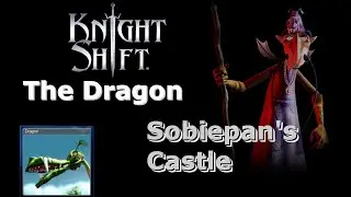 Knightshift The Dragon HD Gameplay Sobiepan's Castle
