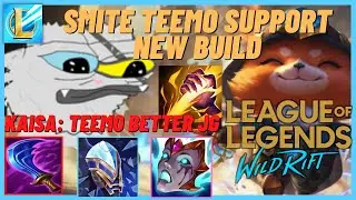 CHEAP AND OP ITEM MAKES TEEMO STRONK | CRYSTALLINE REFLECTOR WITTS END SMITE TEEMO SUPPORT WILD RIFT