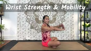 Half Hour Yoga Class - Wrist Strength and Mobility