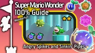 Angry Spikes And Sinkin' Pipes (Super Mario Bros. Wonder Guide)