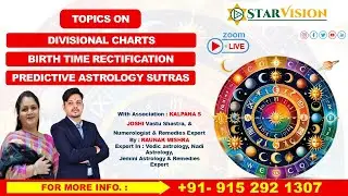 DAY 2 - DIVISIONAL CHARTS BIRTH TIME RECTIFICATION PRIDICTIVE ASTROLOGY SUTRAS