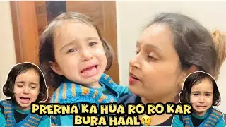 Prerna ka RO RO ke Bura Haal 😭 | Colour Karna Sikhate Hi Gussa 😡| Cute Family Vlog