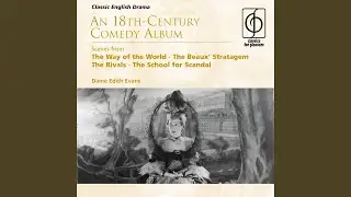 The Rivals - A comedy in five acts (excerpt) , Act III Scene 3 (opening) (Mrs Malaprop's...