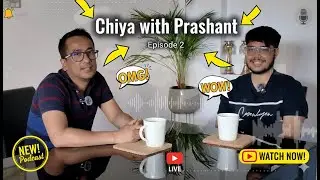 Chiya With prashant | Episode 2 | Nepali community in nepal and australia