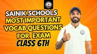 Sainik School Class 6 | January 2026 | Most Important English Vocabulary Questions for Exam