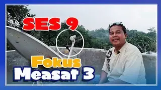 Tracking Satelit Ses 9 Fokus Measat 3 Ku Band | Tambah Banyak Siarannya