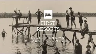First Resorts in Door County Wisconsin  |  Lesser Known Door County