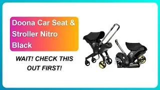 REVIEW (2026): Doona Car Seat & Stroller Nitro Black | WAIT! CHECK THIS OUT FIRST!