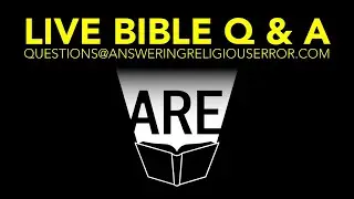 LIVE BIBLE Q&A - JANUARY 21, 2026