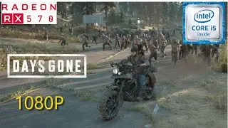 DAYS GONE | RX 570 4GB | I5 2400S | 1080 PALL SETTINGS