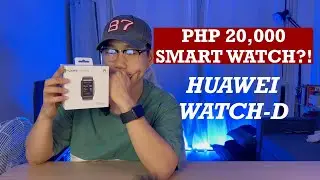 HUAWEI WATCH D Smartwatch | Blood Pressure ECG Monitoring | Initial Unboxing Tagalog