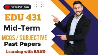 EDU431 Midterm Mcqs mega file | Subjective | EDU431 past papers #edu431 #pastpapers #vu #midterm