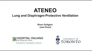 Ateneo: Lung and diaphragm-protective ventilation