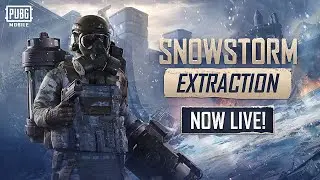 $10,000 PUBG MOBILE Snowstorm Extraction event!