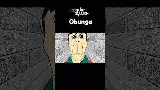 Obunga - Squid Game 3