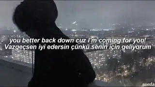 NEFFEX - Coming For You (Türkçe Çeviri with lyrics)