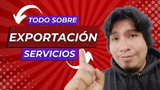 🔴 EXPORTACION DE SERVICIOS   👉 MUNDO CONTABLE