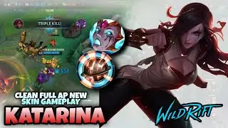 WILD RIFT: ЧИСТЫЙ ПОЛНЫЙ AP КАТАРИНА НОВЫЙ ГЕЙМПЛЕЙ ОБЛИКА | WILD RIFT БИЛДИНГ И РУНЫ КАТАРИНЫ