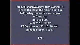 Comcast Emergency Alert System - Delaware Required Monthly Test (November 10, 2025)