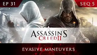 Assassin's Creed 2 | Episode 31 | Evasive Maneuvers