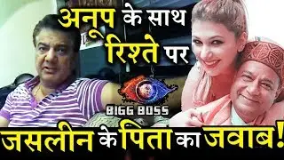 Jasleen Matharu&rsquo;s Father Kesar Matharu Reacts on Her Relationship with Anup Jalota