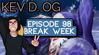 Episode 98: One Piece Fans Rejoice: The Best Ways to Spend Your Break Week! w/@KevDawgzone