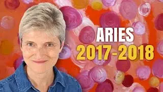 ARIES 2017 - 2018 ASTROLOGY | Unlimited possibilities open up for you this year!