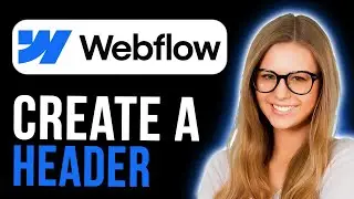 How To Make a Header in Webflow (Super Simple)