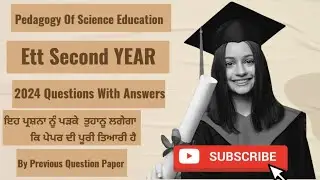 Pedagogy Of Science Education Ett Second Year Important 2024 Questions With Answers #ett #deled