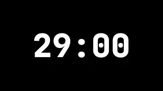 29 minute Countdown Timer - 8K Ultra HD
