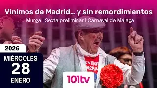 #COACMLG 🔴 Vinimos de Madrid… y sin remordimientos (Murga) | Sexta preliminar | Teatro ESAD