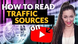 How to Understand Youtube Traffic Sources So You Can Grow Your Channel 📈