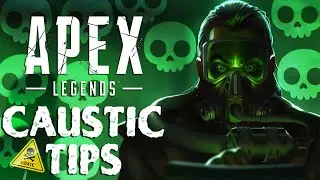 How to Use/Play Caustic Tips (Apex Legends Season 8 Tips)