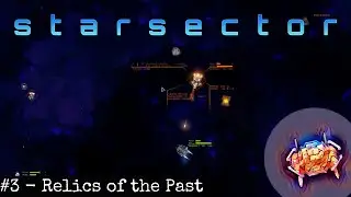 Starsector Modded 3 &mdash; Реликвии прошлого