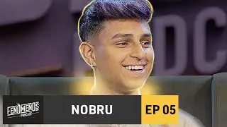 NOBRU - Fenômenos Podcast EP5