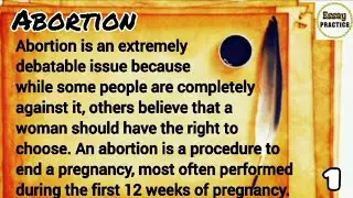 Essay on Abortion | Writing & Reading & Listening Practice | Improve English Pronunciation