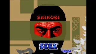Shinobi 忍 [MAME] [Normal] 1CC All-Clear