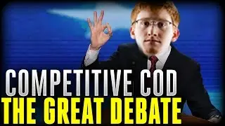 Competitive CoD - The Great Debate