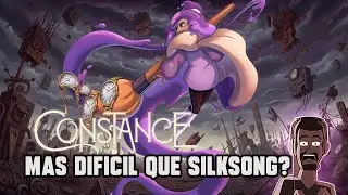 Probemos el CONSTANCE: El Metroidvania mas dificil del 2025?