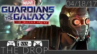 The Drop: Full Throttle Remastered, Telltale's Guardians of the Galaxy, and More!